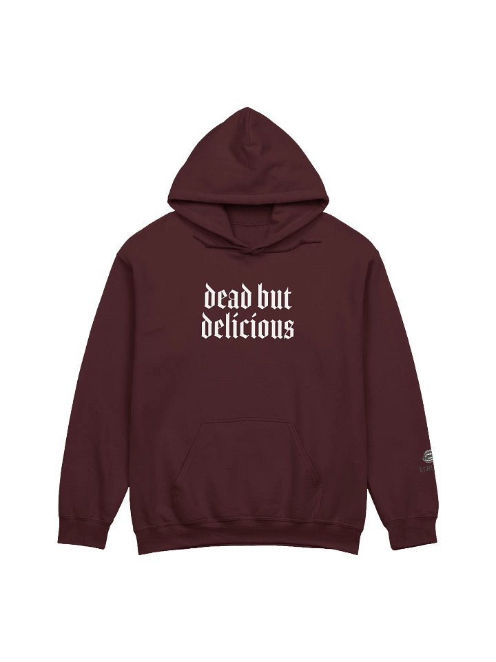 dead but delicious hoodie product image (1)