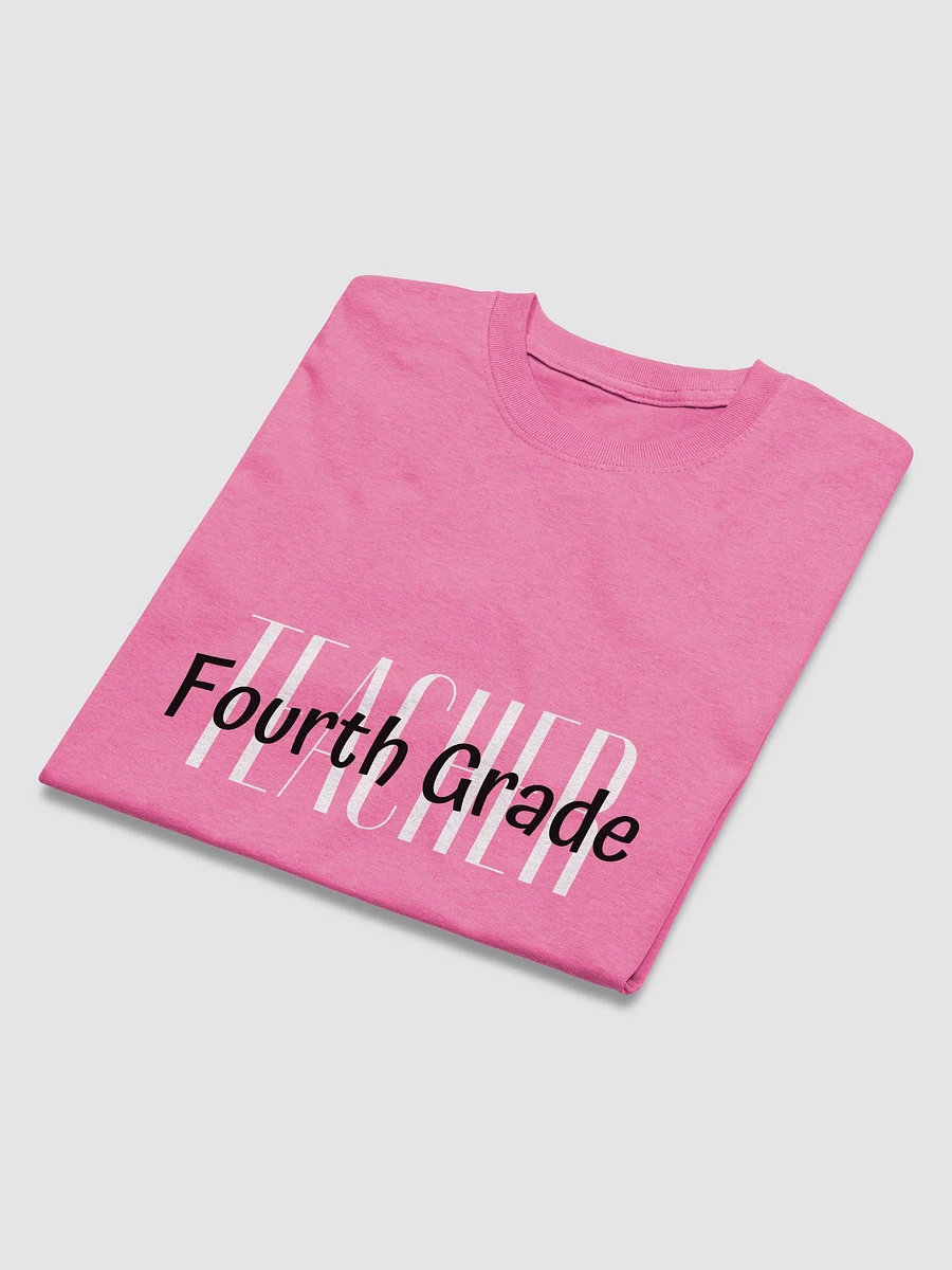 Fourth Grade Teacher Tee product image (29)