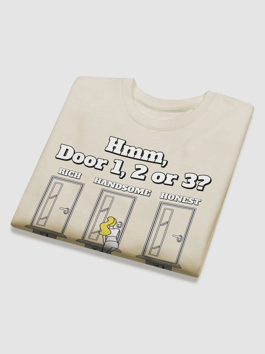 Hmm, Door 1, 2, 3? Funny Humorous Sweatshirt product image (32)