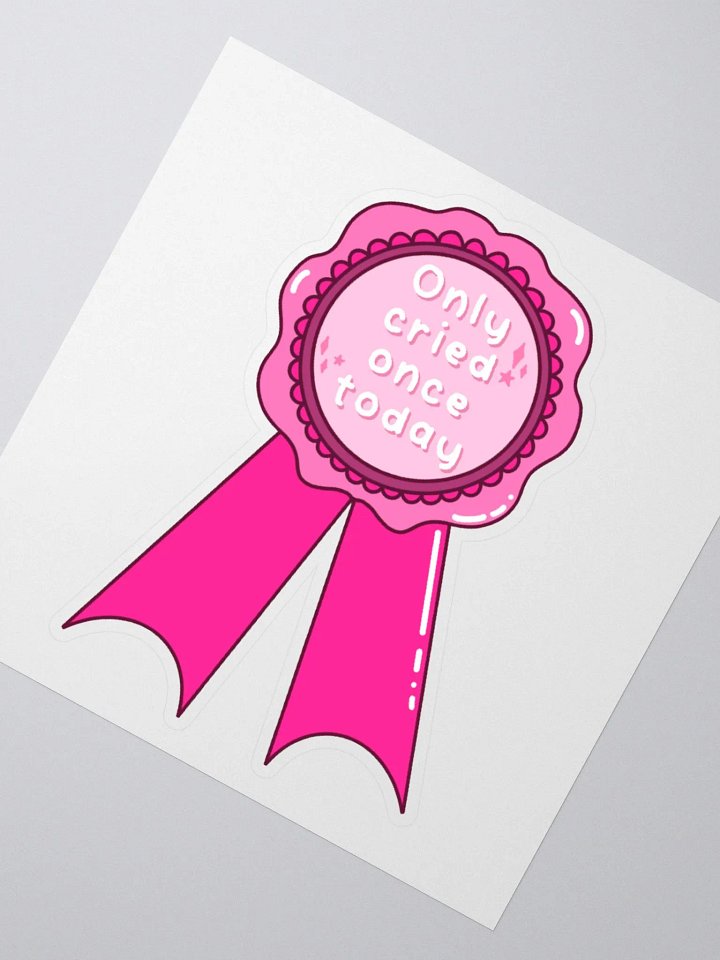 Only Cried Once Kiss Cut Sticker product image (5)