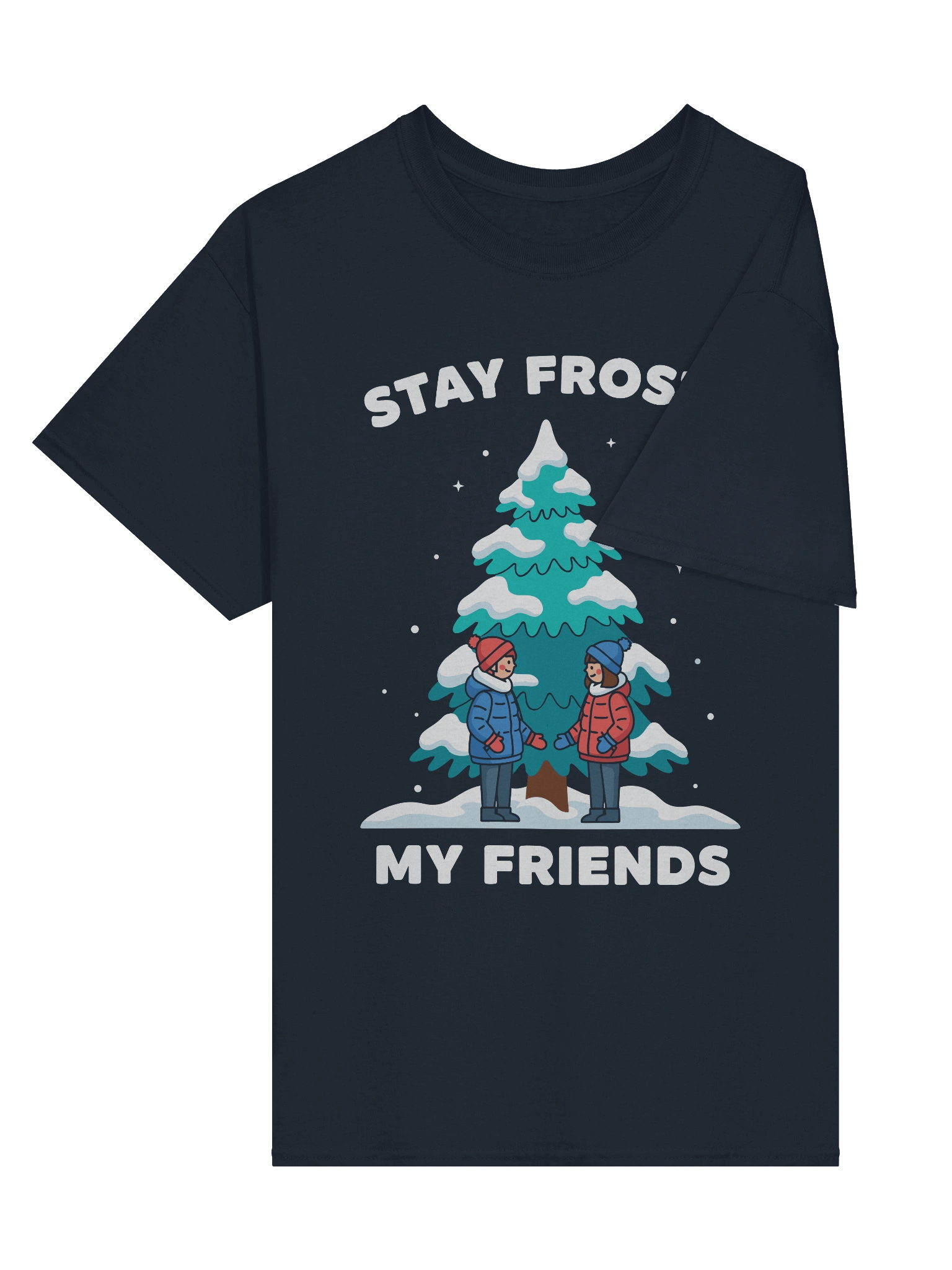 Stay Frosty My Friends - Tee product image (2)