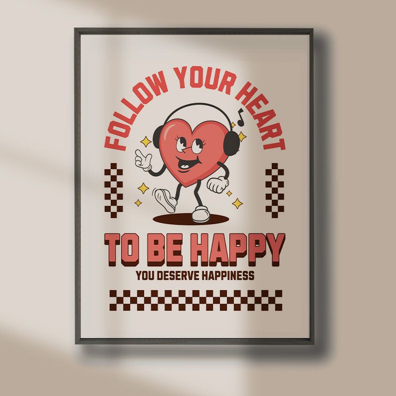Follow Your Heart Happiness Quote & Vintage Heart Mascot Retro Art Print product image (4)