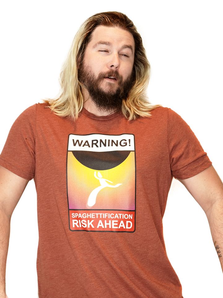 Spaghettification Risk Ahead T-Shirt product image (2)