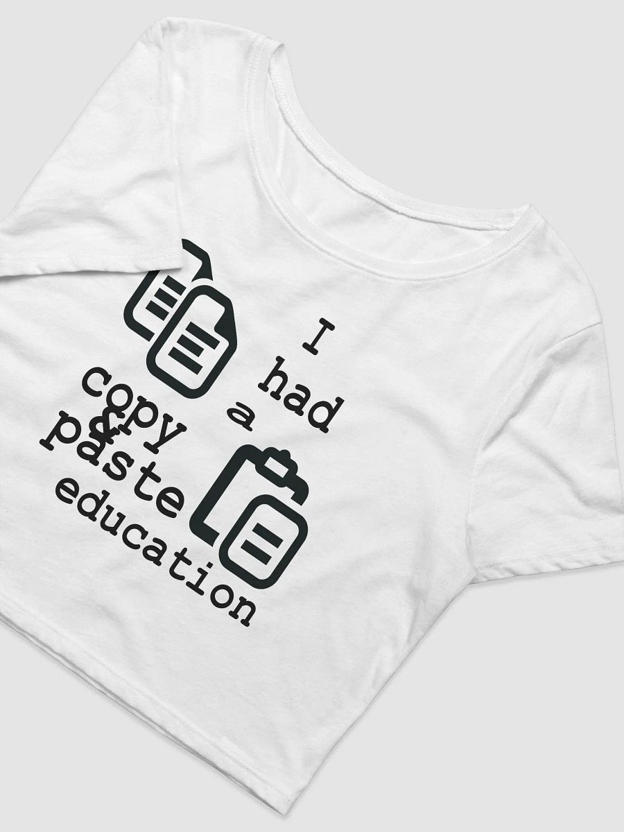 I Had A Copy & Paste Education - Black - Bella+Canvas Women's Crop Tee product image (3)