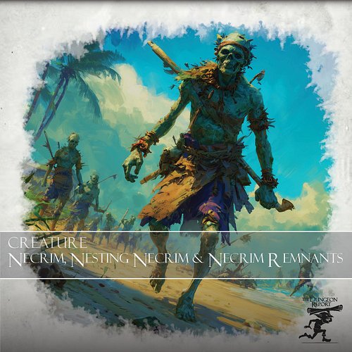 🌫️Cower from the Necrim

🌑Lost clans steeped in primitive necromancy, these cursed tribes now roam as undead predators.

💀 Th...