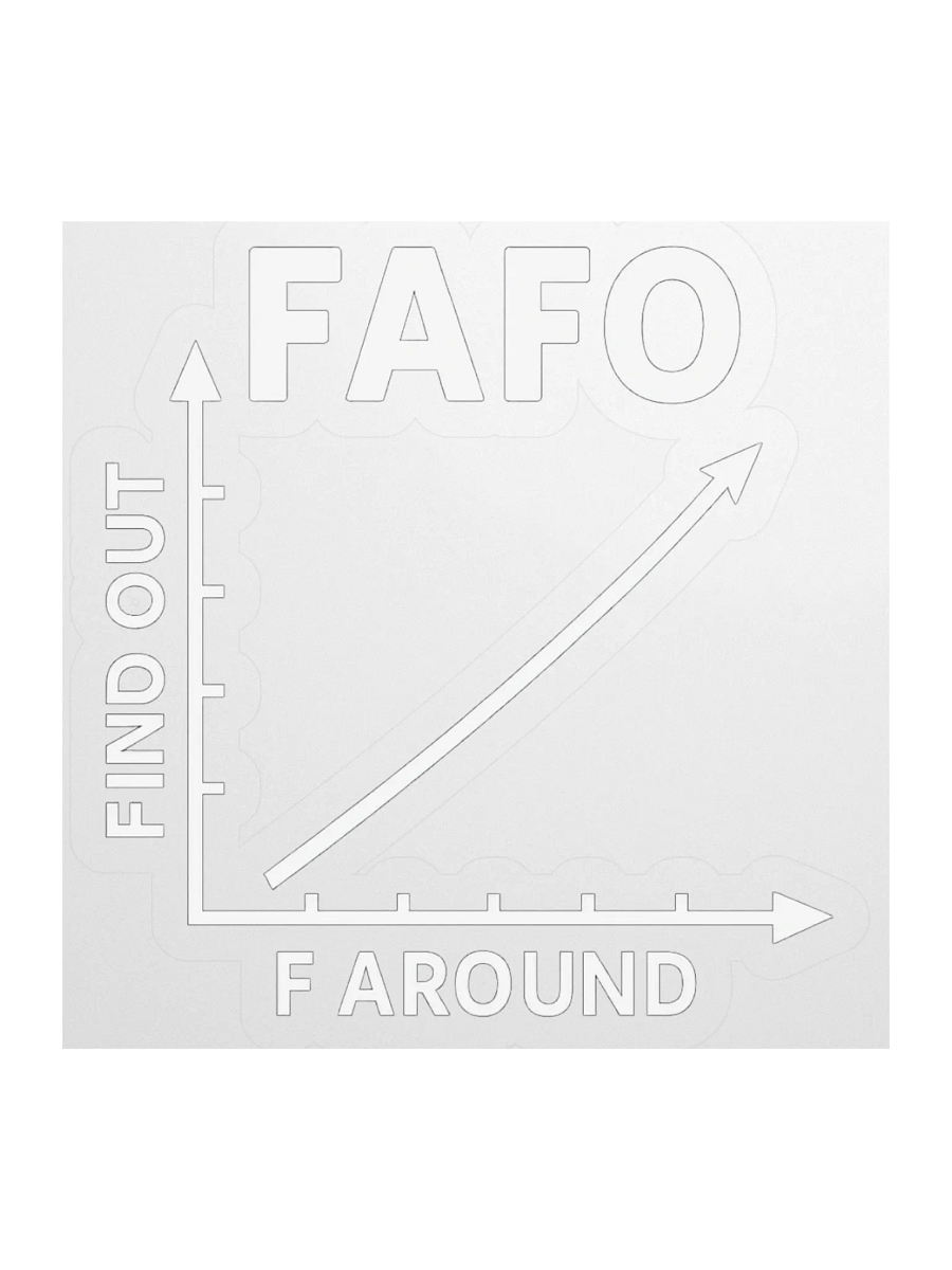 FAFO Sticker (White) product image (2)