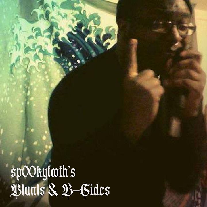 "Sp00kyTooth's Blunts & B-Sides" - Digital Album product image (1)