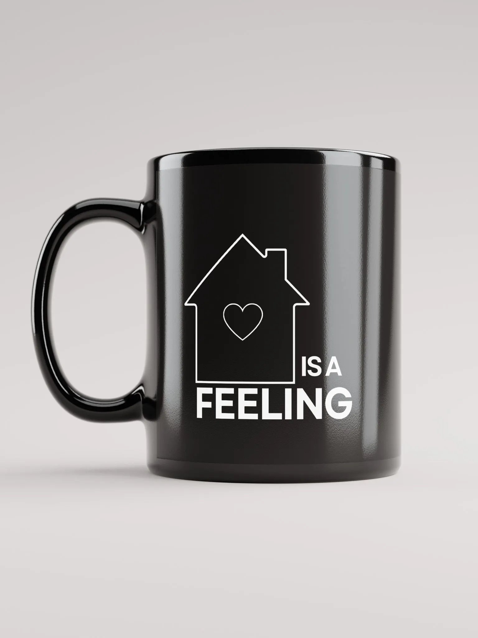 House Is A Feeling Mug product image (1)