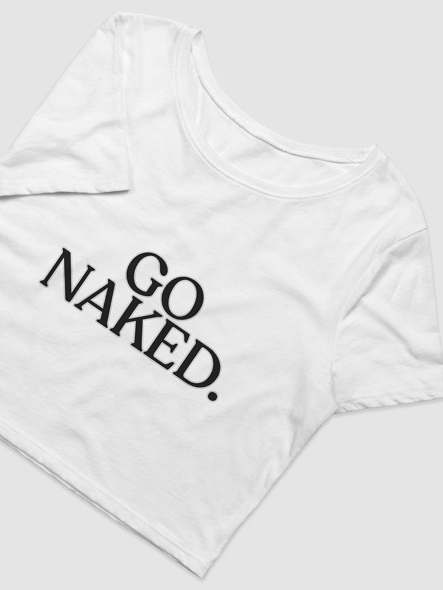 GO NAKED. Crop Tee product image (3)