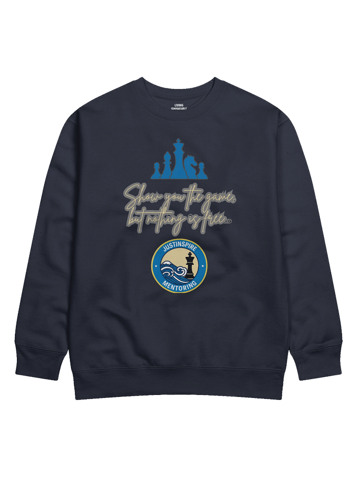 Show You the game Premium Sweatshirt product image (1)