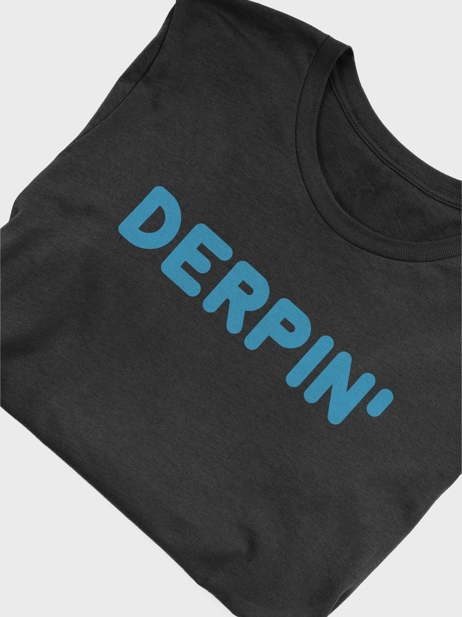 Derpin' 1 T-Shirt product image (3)