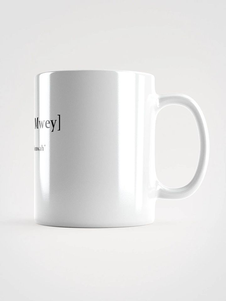Mwey mwey Mug product image (1)