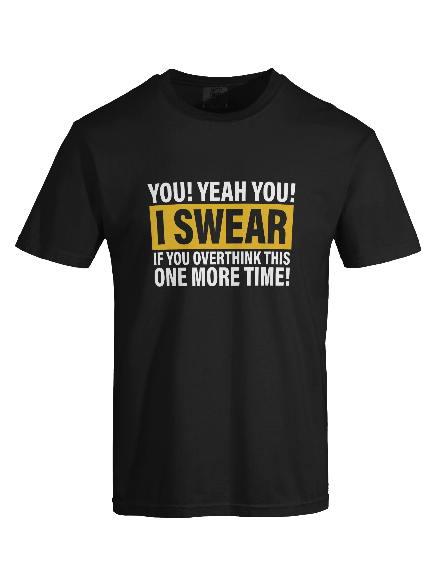 "Overthink" Dyed T-shirt product image (80)