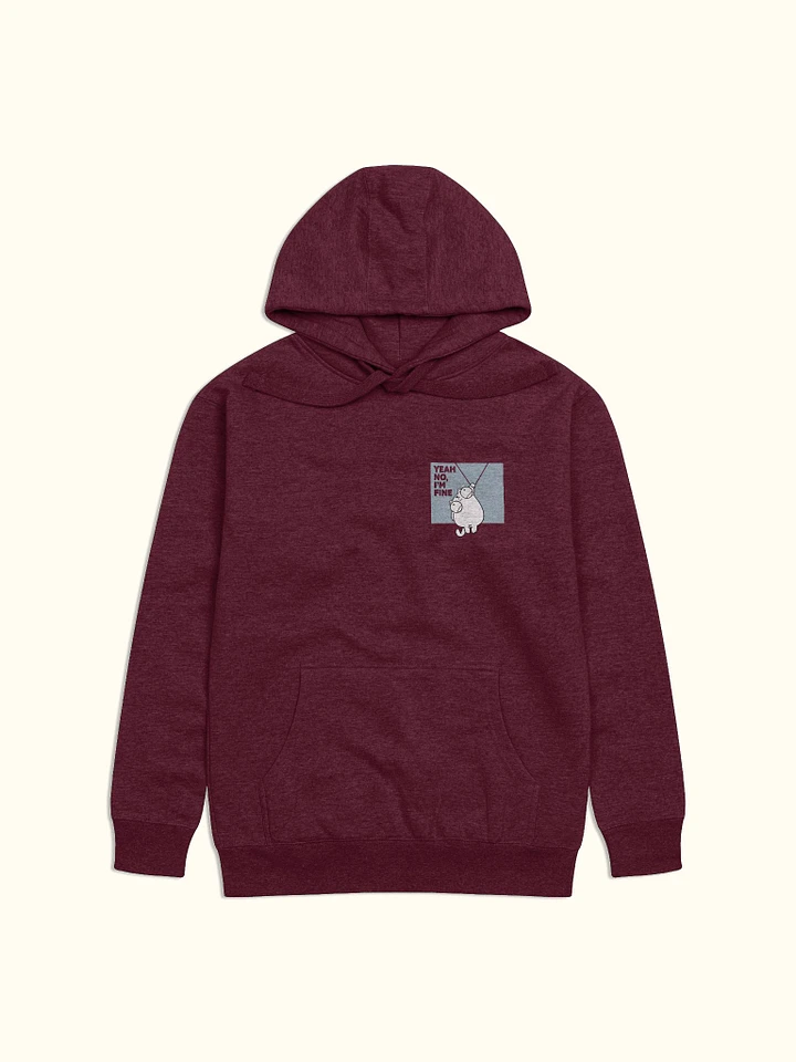 Yeah No, I'm Fine Hoodie product image (1)