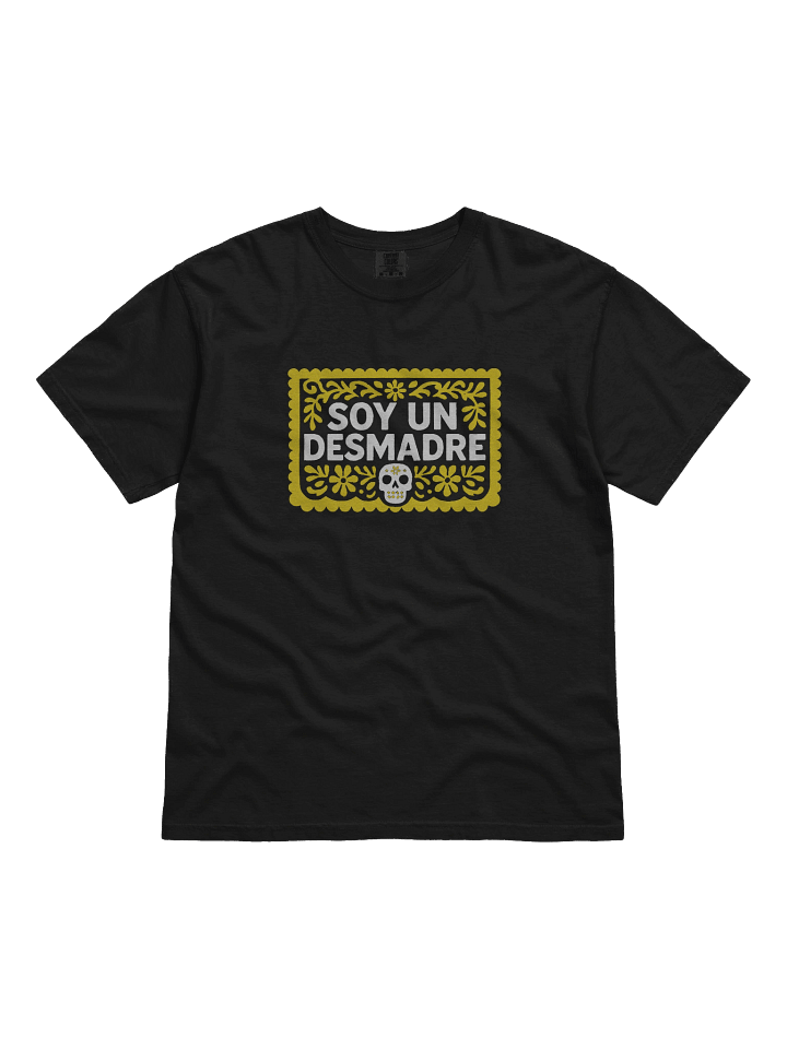 Soy Un Desmadre Papel Picado Unisex T-Shirt product image (5)