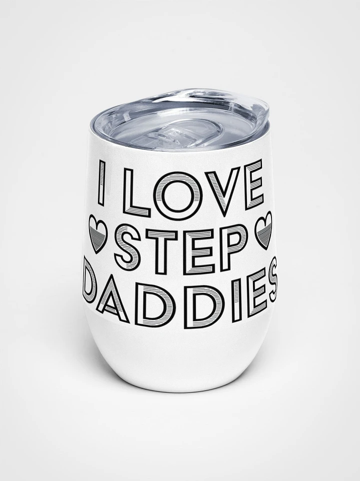 I love step Daddies wine product image (1)