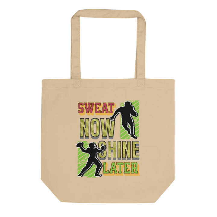 Sweat Now Shine Later Football Eco-Friendly Tote Bag product image (1)