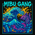 MibuGang