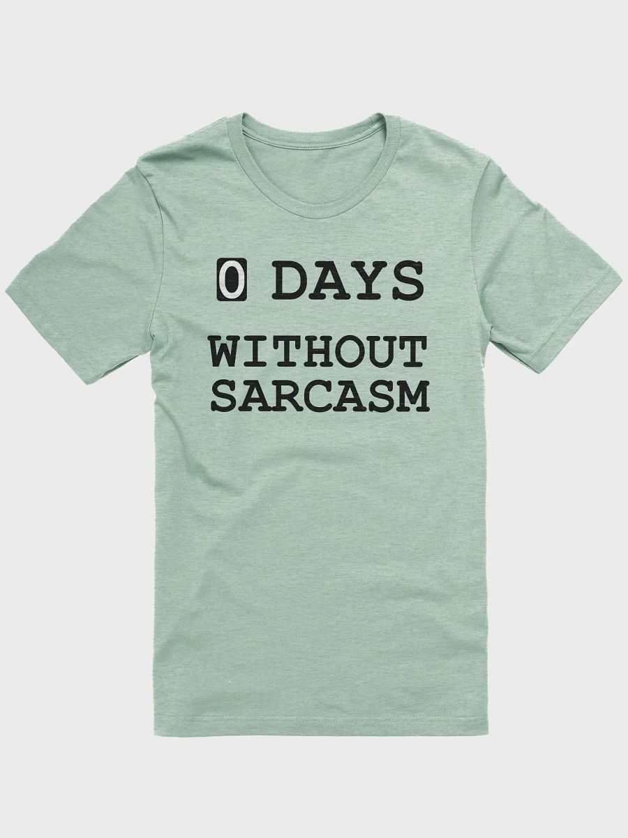 0 Days Unisex T-Shirt product image (3)