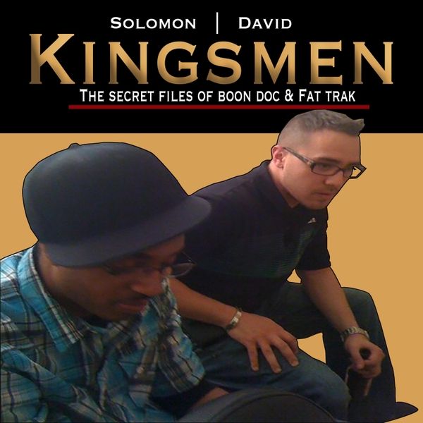 Kingsmen The Secret Files of Boon Doc & FaT TrAk (Digital Album) product image (1)
