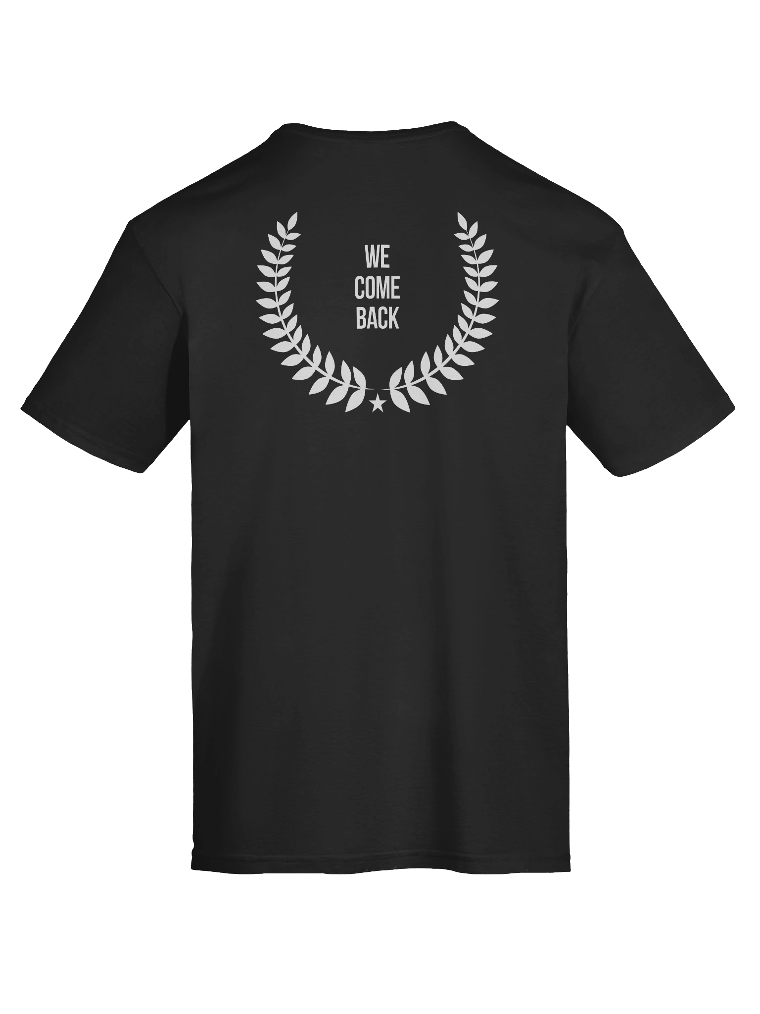 We Come Back T-Shirt product image (100)
