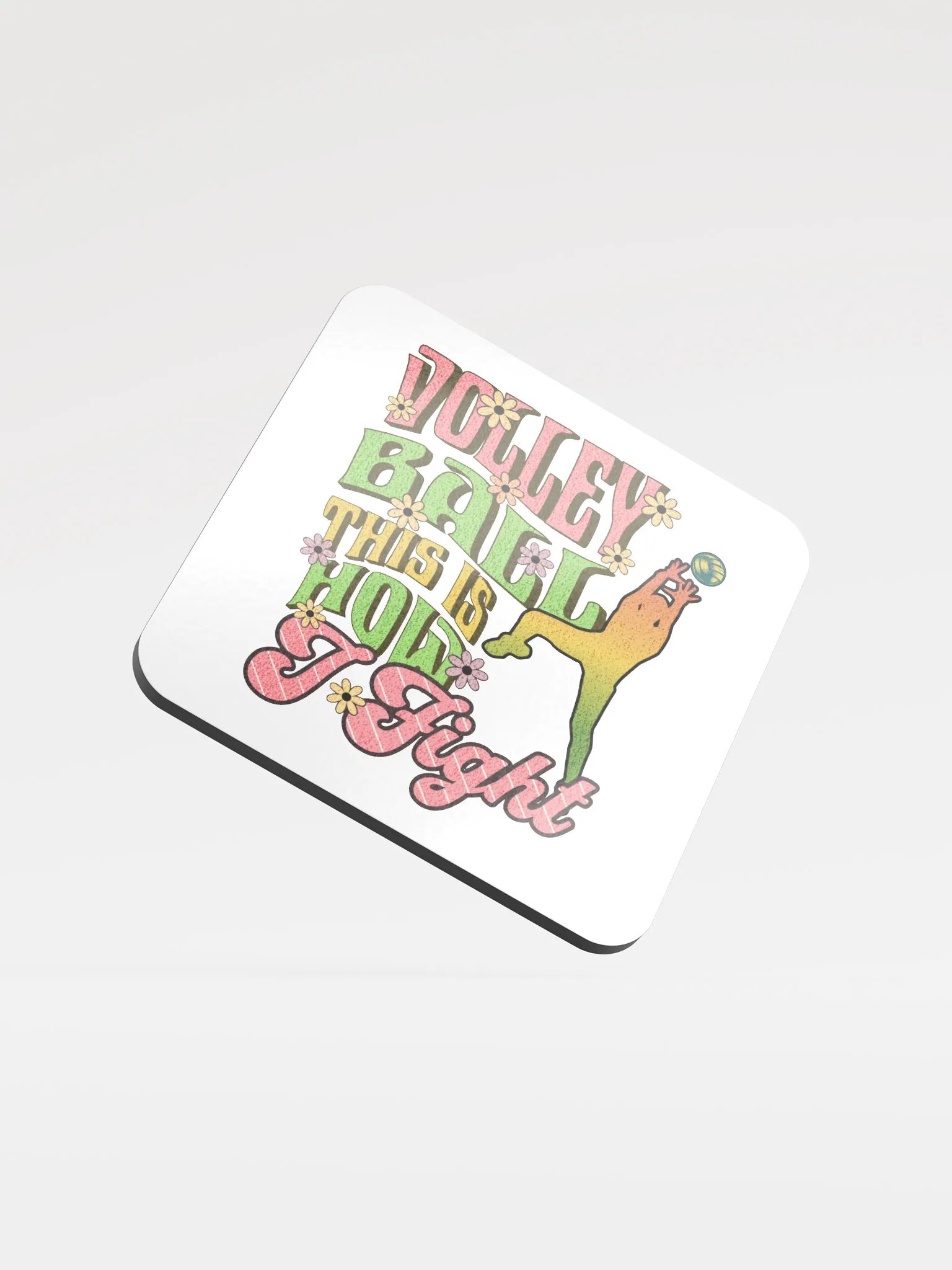 This Is How I Fight Volleyball Cork Coaster product image (2)