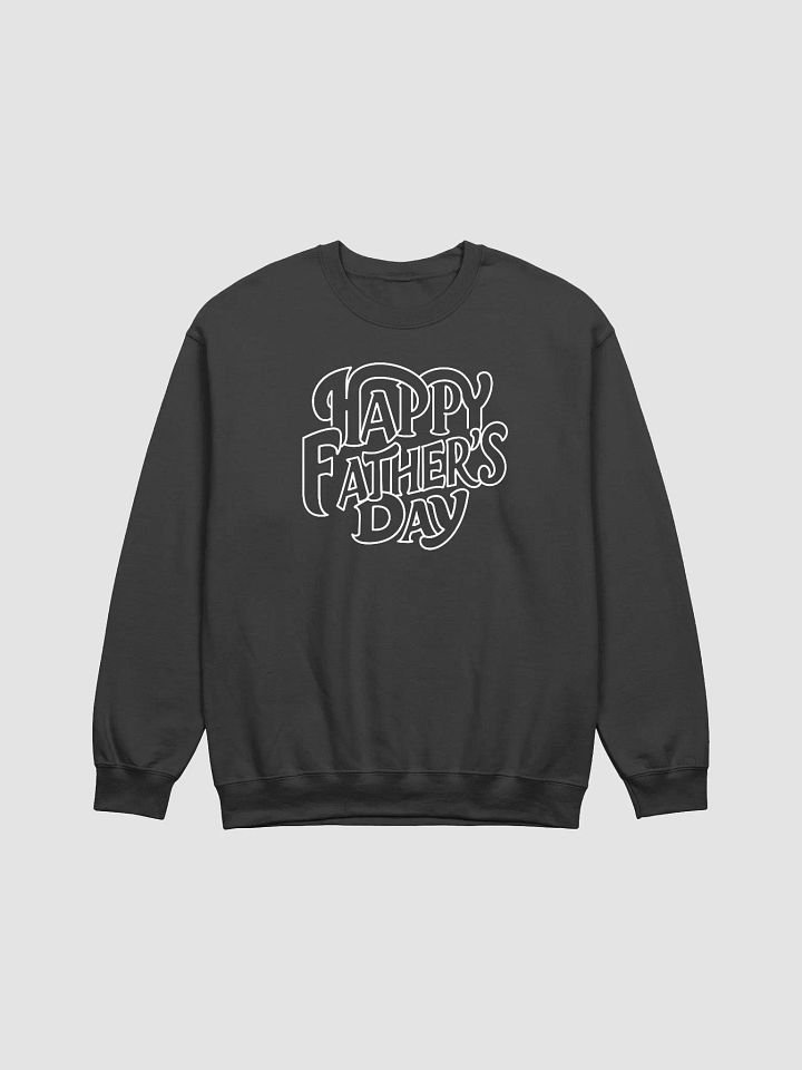 Father's Day Gen Z Fashion Sweatshirt, Unisex Pullover Jumper, Gift for Dad, Trendy Streetwear, Happy Father's Day Apparel product image (2)