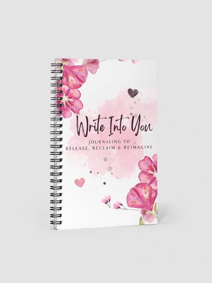 Write Into You: Journal to Release, Reclaim & Reimagine product image (1)
