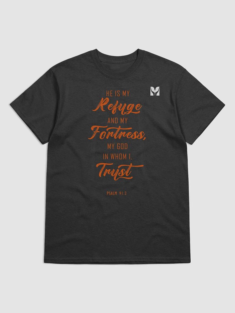 Psalm 91:2 T-Shirt