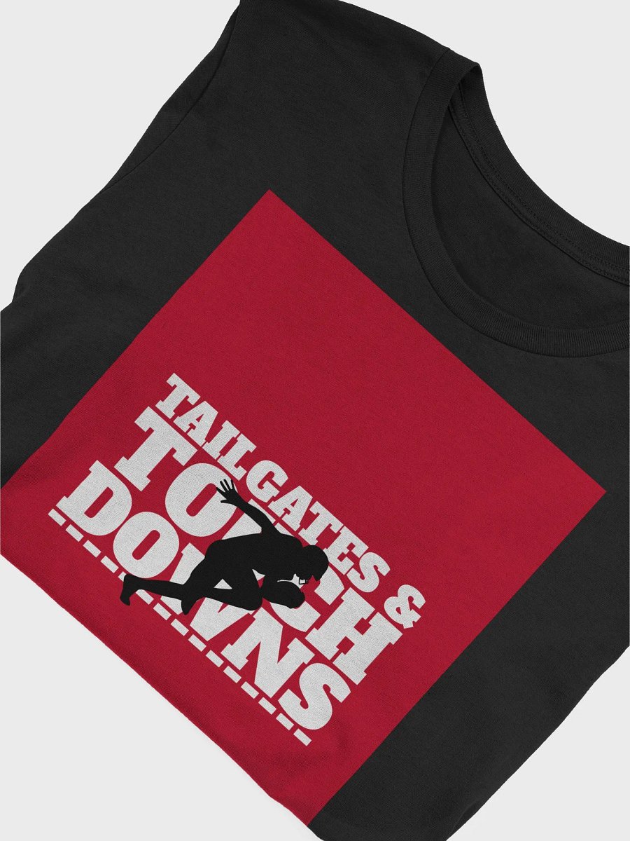 Tailgates & Touchdowns TShirt product image (4)