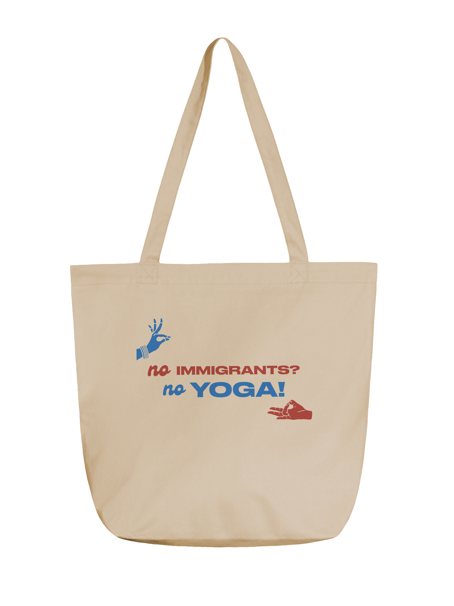 No Immigrants? No Yoga! Tote Bag product image (1)