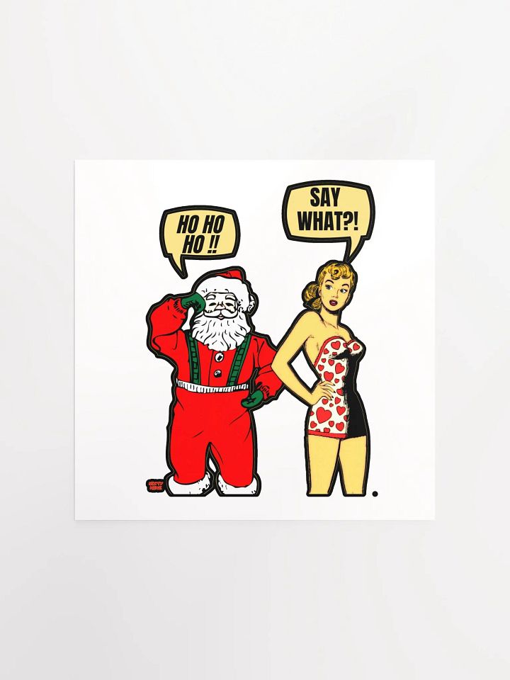 HO HO HO!! SAY WHAT?! product image (5)