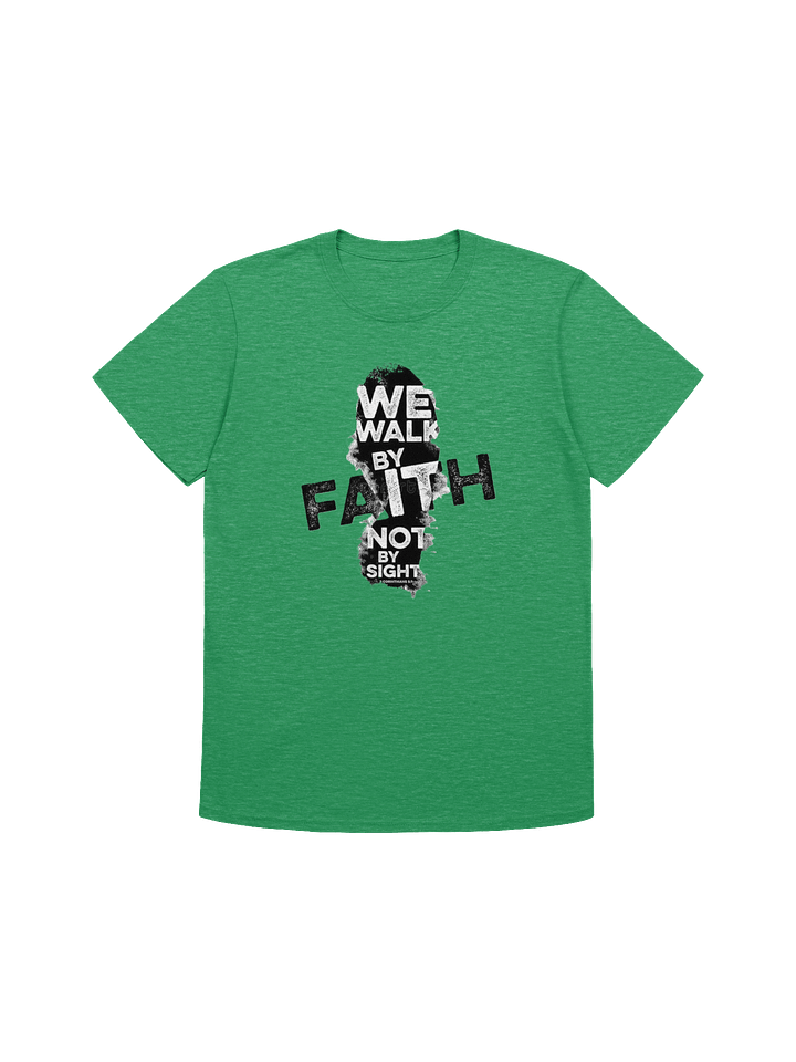 Walk by Faith T-Shirt product image (4)