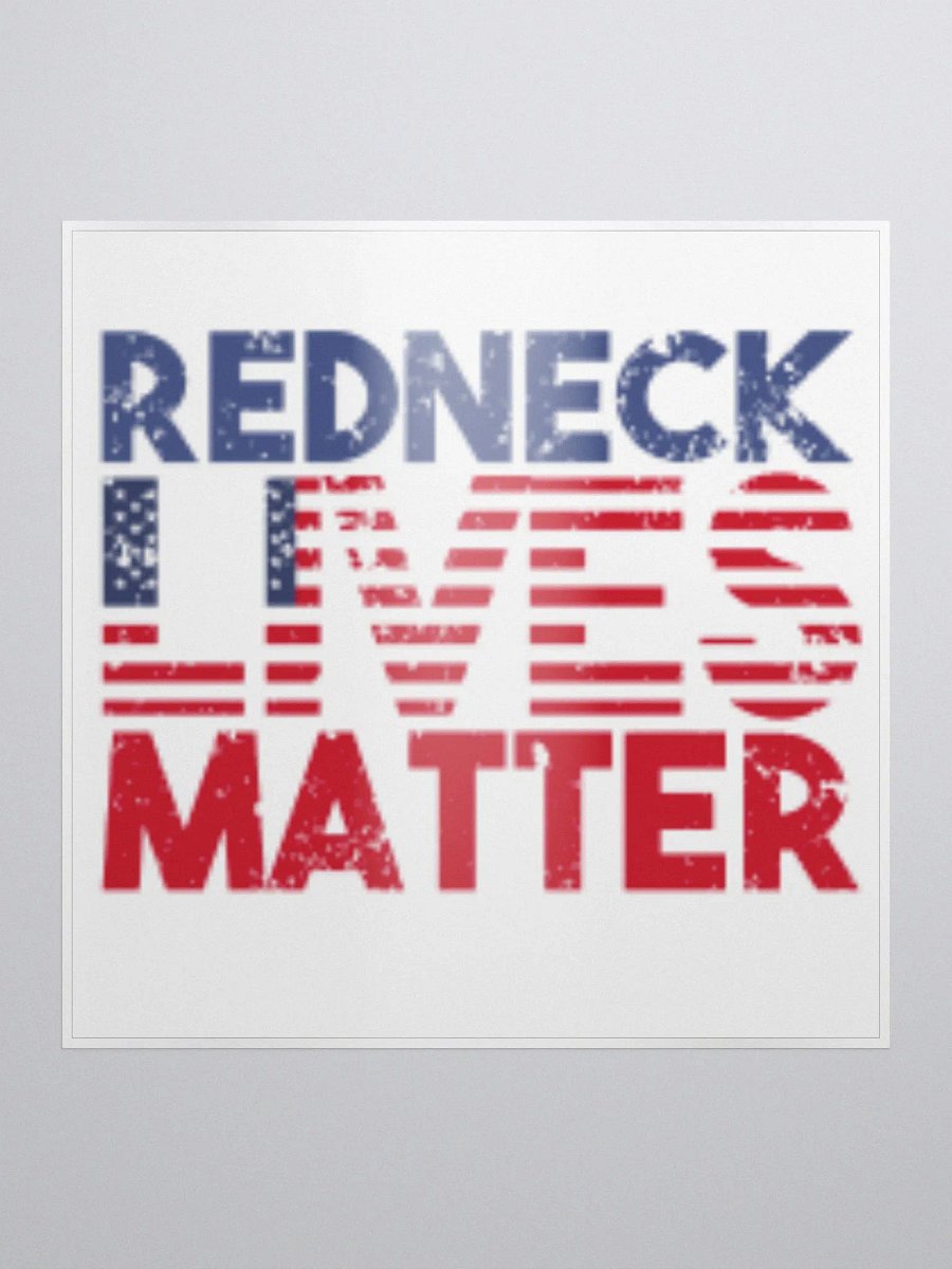 Redneck Lives Matter product image (1)
