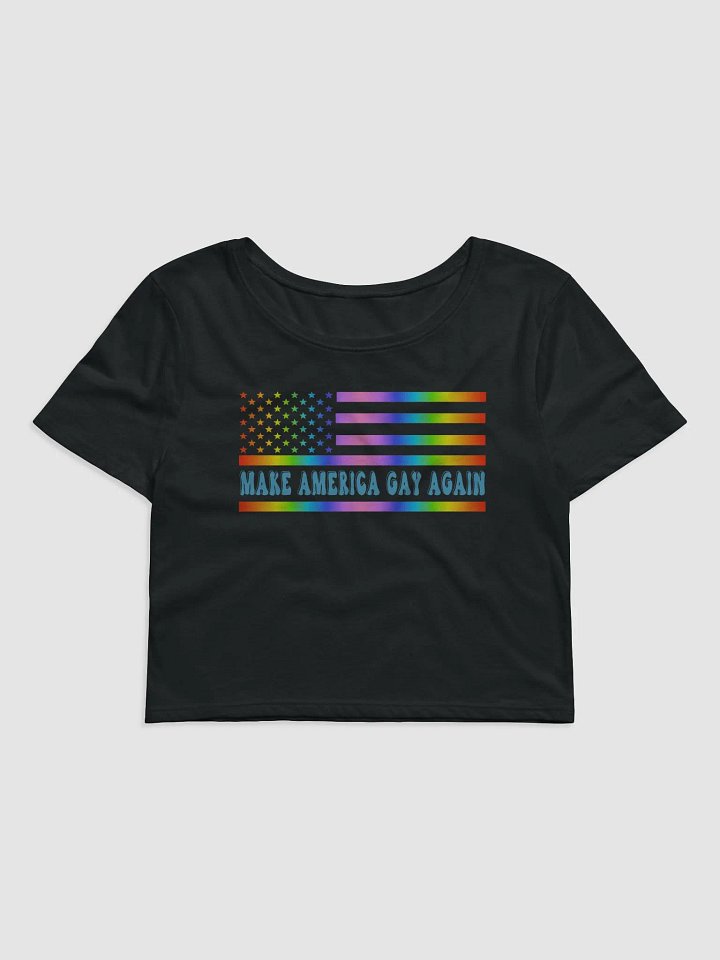 Make America Gay Again Crop Top product image (1)