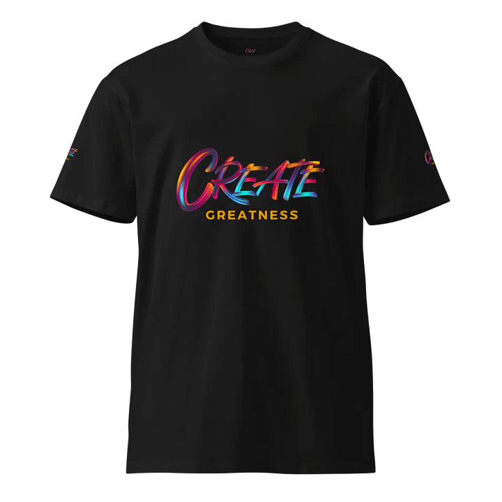 Create Greatness Unisex Tee product image (1)