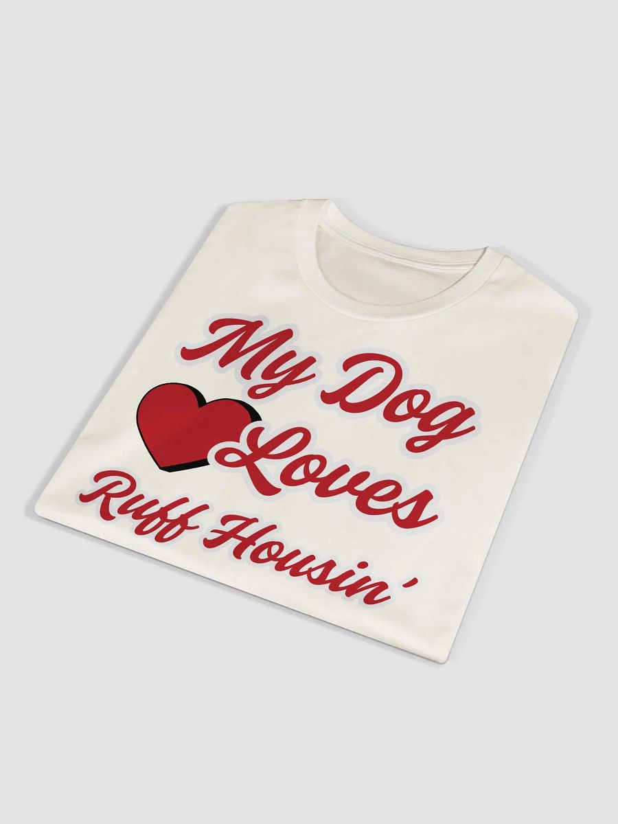 My Dog Loves RH Tshirt product image (4)