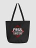 Foul Territory Tote Bag