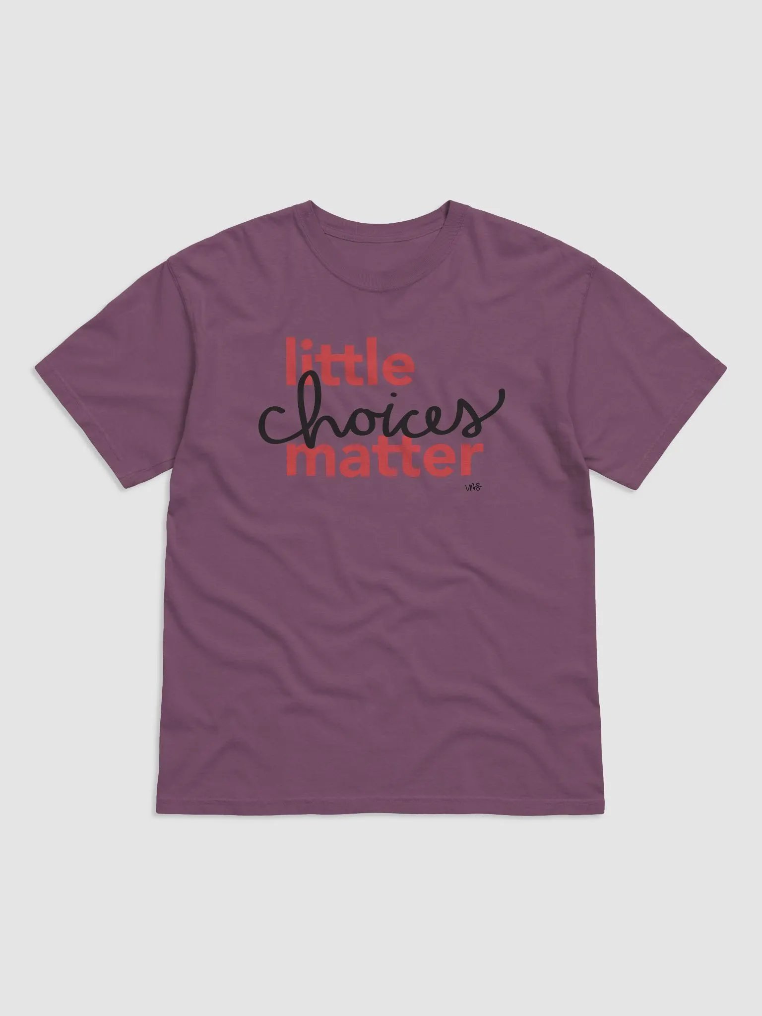 Little Choices Matter (Comfort Colors Garment-Dyed Heavyweight T-Shirt) product image (3)