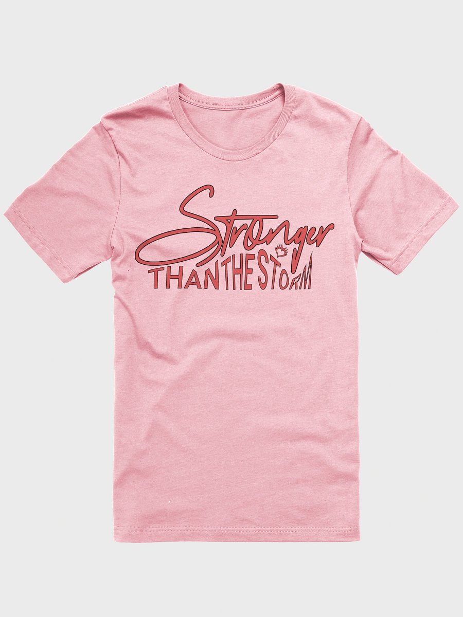 Stronger Than The Storm Power T-Shirt product image (1)