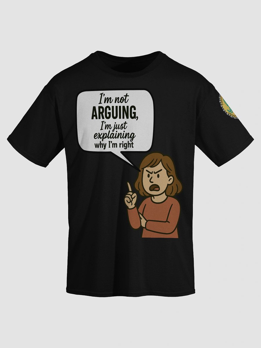 I'm not Arguing (Female) Gildan Heavyweight T-Shirt Colors (1) product image (3)