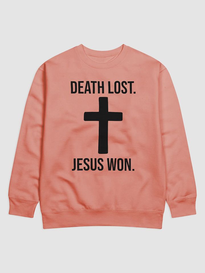 Death Lost, Jesus Won – Victory in Christ Sweatshirt product image (3)