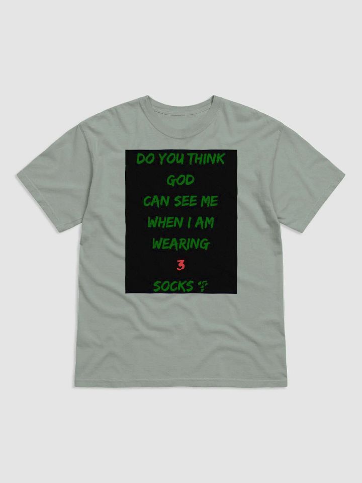 Do You Think God Can See Me When I Am Wearing 3 Socks product image (2)