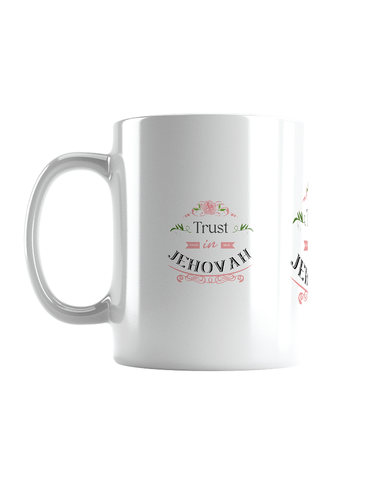 Trust in Jehovah | Glossy Floral Ceramic Mug – Isaiah 26:4 product image (2)