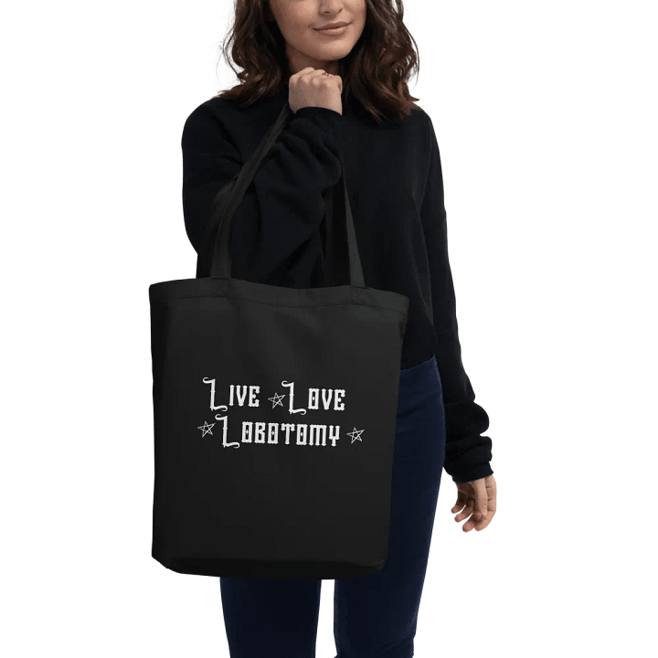 Live Love Lobotomy Tote bag product image (2)
