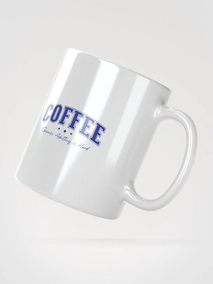Coffee Because Adulting is Hard funny Coffee Lover Mug product image (2)