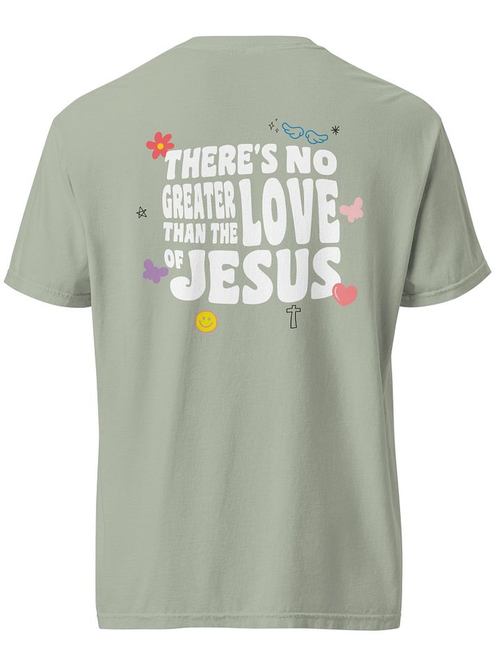 There's No Greater Love Than The Love Of Jesus Comfy Christian Tee product image (2)