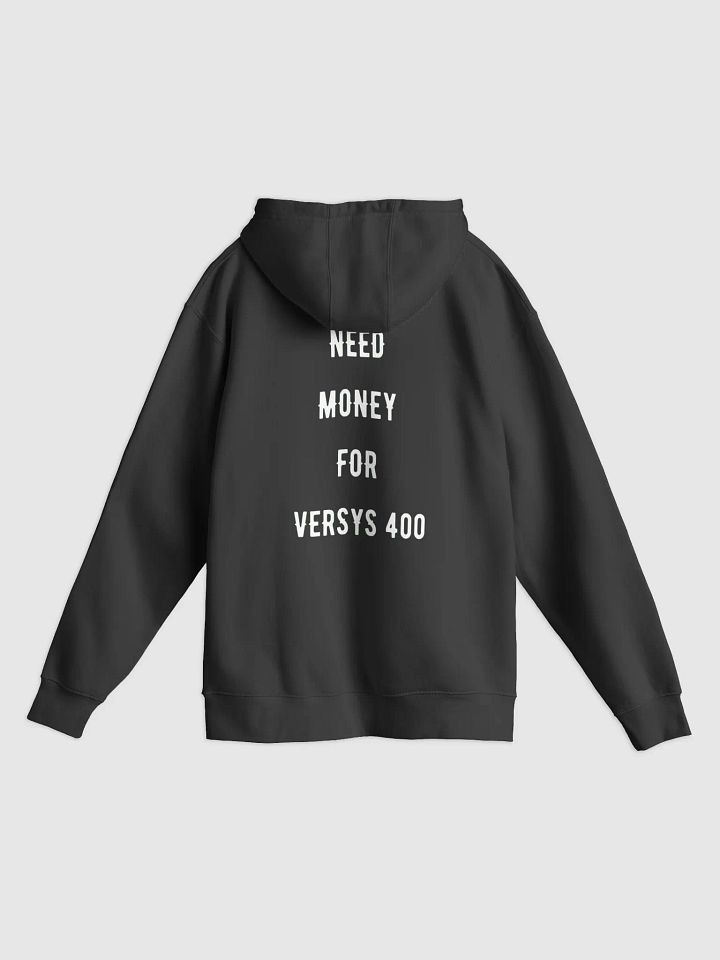 need money for versys 400 | heavy hoodie product image (6)