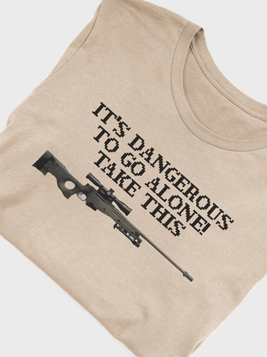 It's Dangerous to Go Alone! Take This AWP T-Shirt product image (17)