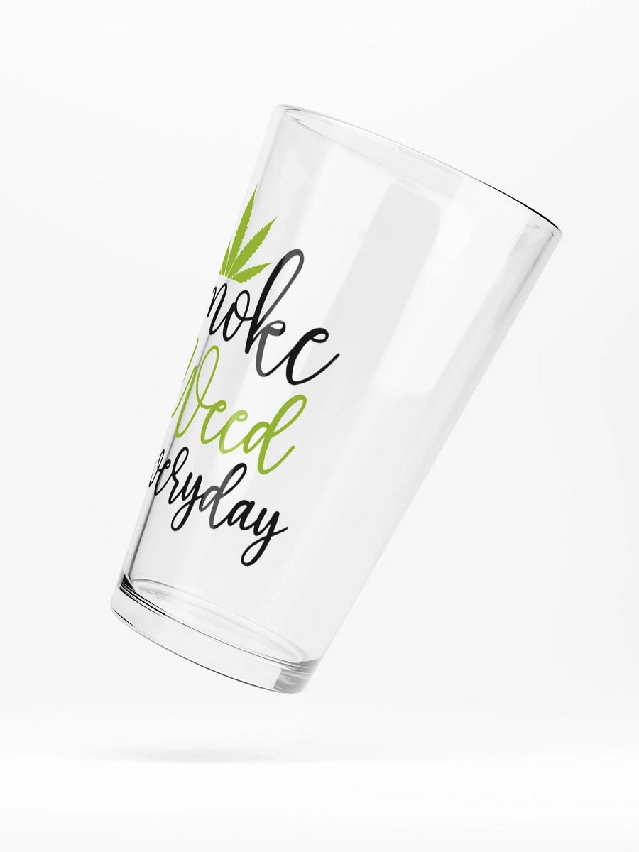 Smoke Weed Everyday - Shaker Pint Glass product image (5)